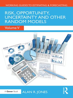 cover image of Risk, Opportunity, Uncertainty and Other Random Models
